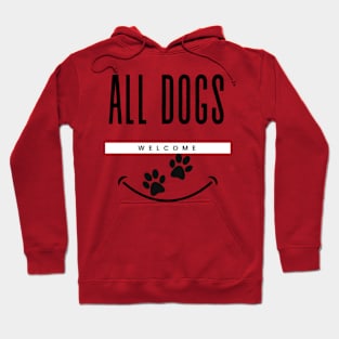 Dogs Welcome Canine pet friendly Hoodie